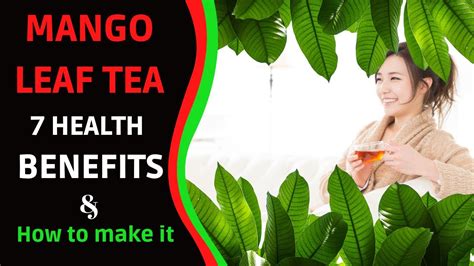 Mango Leaf Tea: 7 Surprising Health Benefits & How to Make It. - YouTube