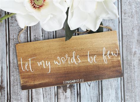 Let My Words Be Few Ecclesiastes 5:2 Bible Verse Wooden Sign - Etsy