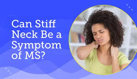 Can Stiff Neck Be a Symptom of MS? | MyMSTeam