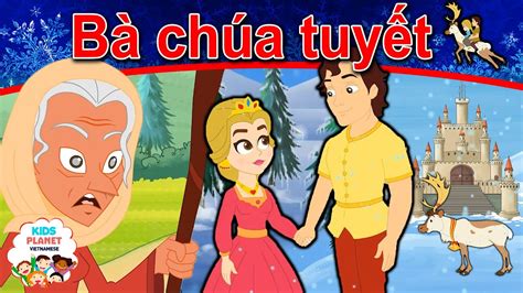 Bà Chúa tuyết | Truyện cổ tích việt nam | Kể chuyện cổ tích 2019 | Kể chuyện bé nghe - YouTube