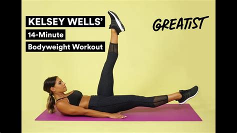 Kelsey Wells' 14-Minute Bodyweight Workout - YouTube