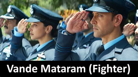 Vande Mataram Full Song - Fighter | Hrithik Roshan | Deepika Padukone | Spirit of Fighter Chords ...