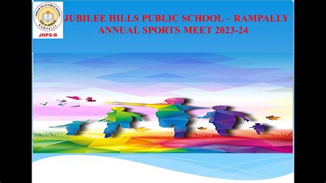 Jubilee Hills Public School Rampally Annual Sports Meet 2023-24 ...