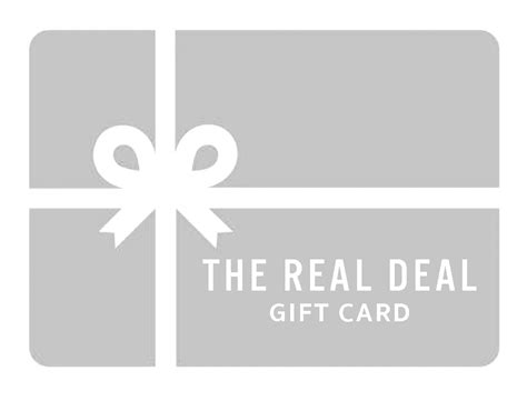 The Real Deal E-Gift Card