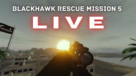 Blackhawk Rescue Mission 5 live! - YouTube