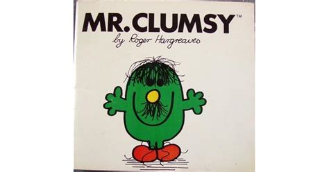 Mr. Clumsy by Roger Hargreaves