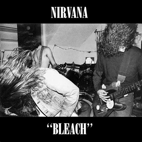 Bleach – Nirvana | Monorail Music