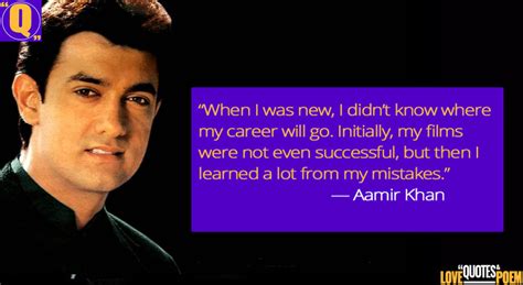 31 Best Aamir Khan Quotes - That Will Always Motivate You