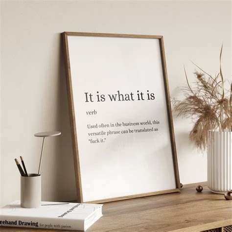 It is What It is Dictionary Meaning Quote Poster Print Gift A4 A3 Funny Humour Trend Home Decor ...