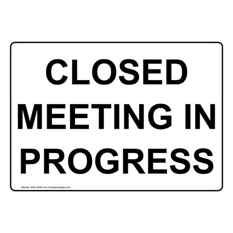 Do Not Disturb Meeting In Progress Sign NHE-37315