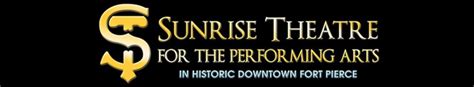 Sunrise Theatre downtown Ft. Pierce | Performance art, Sunrise, Theatre