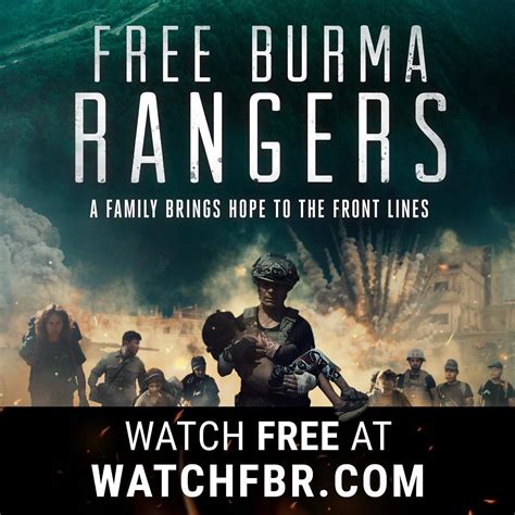 Watch the Free Burma Rangers Movie for Free Until November | Free Burma ...