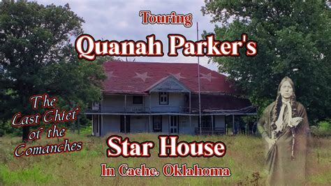 Quanah Parker Star House Photo Gallery