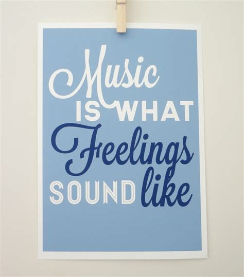 Quotes About Music And Feelings. QuotesGram