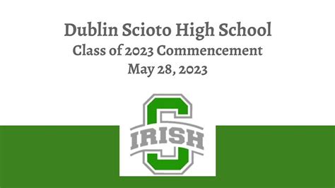 Dublin Scioto High School Class of 2023 Commencement on Livestream