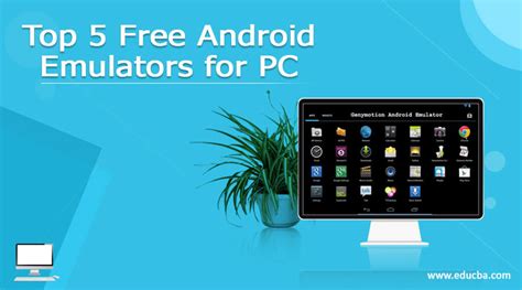 Top 5 Free Android Emulators for PC | Complete Guide