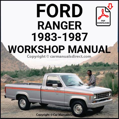 FORD Ranger Pick Up 2x4 and 4x4 1983-87 Shop Manual | carmanualsdirect – Car Manuals Direct