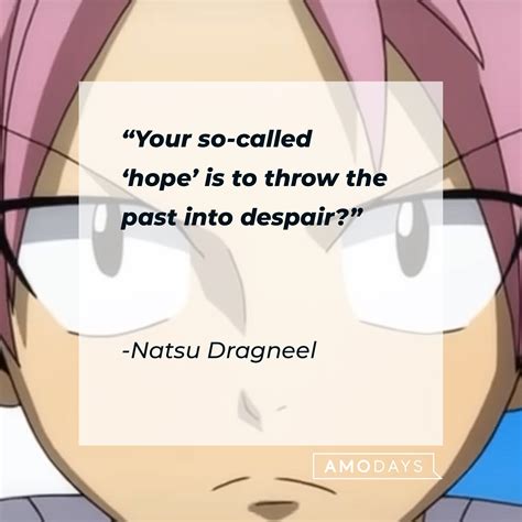 35 Fire-Filled and All Powerful Natsu Quotes