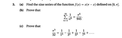 Solved 3. (a) Find the sine series of the function | Chegg.com