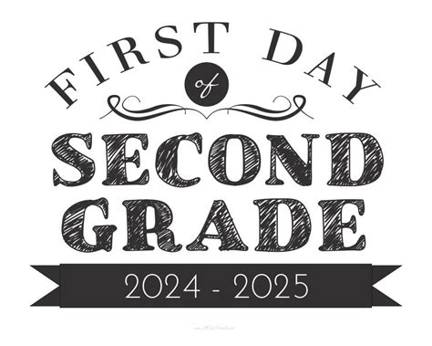 First Day of Second Grade Sign – Free Printable