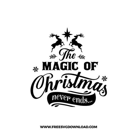 The magic of Christmas never ends SVG & PNG | Free SVG Download