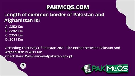 Length of common border of Pakistan and Afghanistan is? - PakMcqs