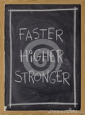 Faster, Higher, Stronger On Blackboard Royalty Free Stock Photos - Image: 12529168