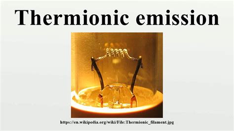 Thermionic emission - YouTube