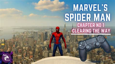 SPIDER-MAN|Gameplay Part1 (Marvel's)|ps4|paki gamerz - YouTube