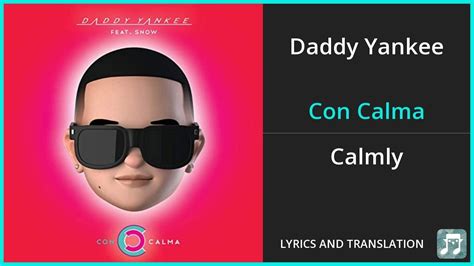 Con Calma Lyric In English Songs And Guitar Chord – LYRICSTHOUGHT.COM