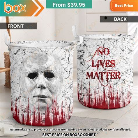 Michael Myers Halloween No Lives Matter Laundry Basket - Express your ...
