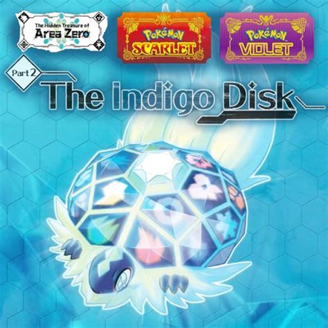 Pokemon Scarlet and Violet: The Hidden Treasure of Area Zero Part 2: The Indigo Disk – Hands-On