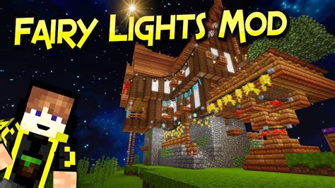 Fairy Lights Mod | Luces Decorativas Alucinantes | Minecraft 1.12 – 1.7.10 | Mod Review En ...