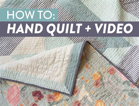 How to Hand Quilt (with Video Tutorial!) - Suzy Quilts | Easy hand ...