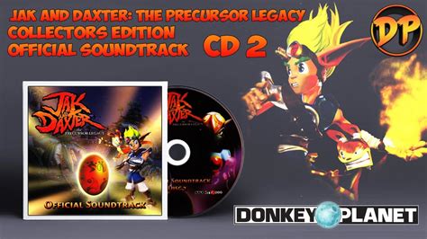 Jak and Daxter: The Precursor Legacy - Official Soundtrack | CD 2 - YouTube