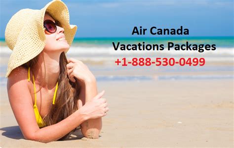 Book Air Canada Vacations Packages 2021+1-860-590-8822