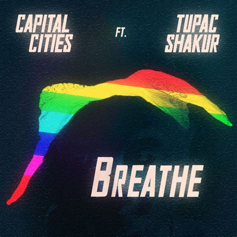 Capital Cities ft. Tupac Shakur – Breathe (Pink Floyd Cover) | CultivatedSociety