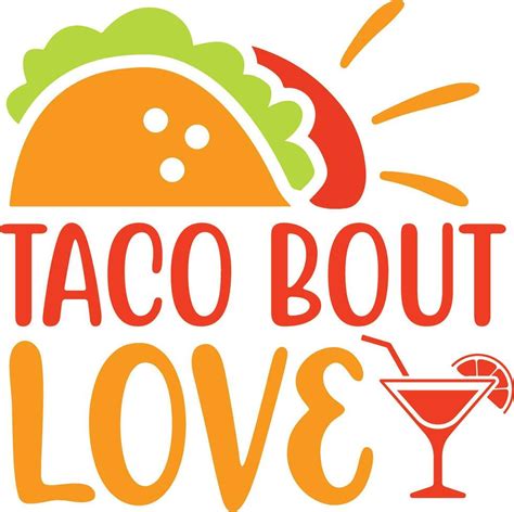 Taco bout love 27713169 Vector Art at Vecteezy