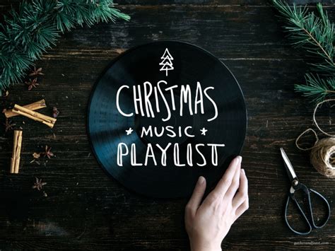 Christmas Music Playlist | Gather & Feast