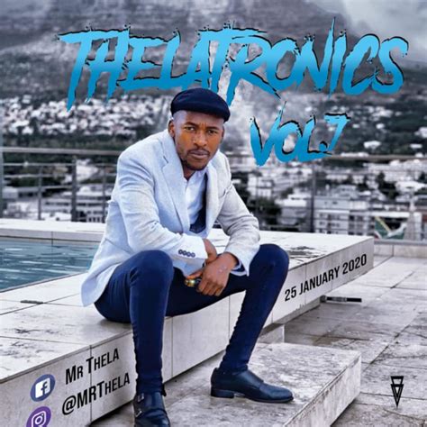 Mr Thela - Theletronics Vol.7 - Download MP3