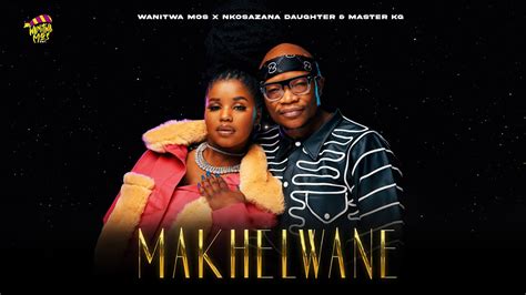 Wanitwa Mos x Nkosazana Daughter & Master KG - Makhelwane (Feat ...