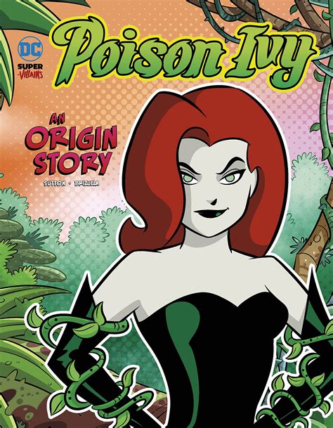 Poison Ivy: An Origin Story by Laurie S. Sutton | Goodreads