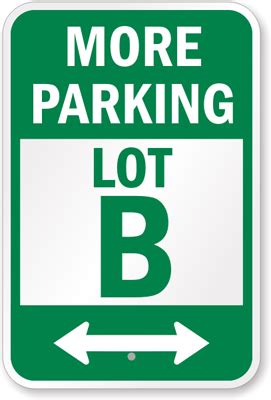 Parking Lot Signs - Over 500 Stock and Custom Designs