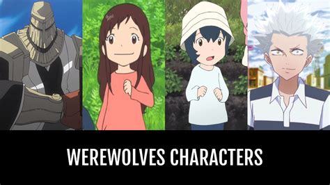 Werewolves Characters | Anime-Planet