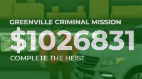 Greenville Criminal Missions (New Interactive Criminal Job ...