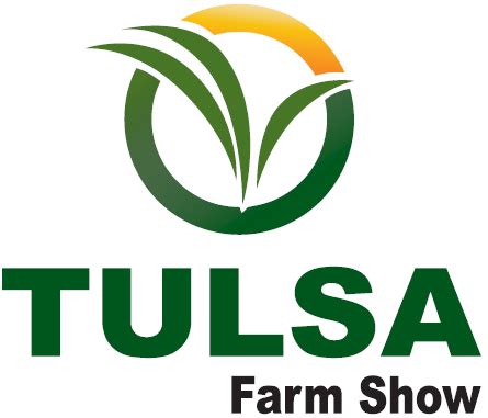 TULSA Farm Show 2025(Tulsa OK) - 32nd Oklahoma''s premier agricultural and ranching event ...