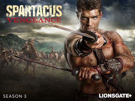 Prime Video: Spartacus - Spartacus: Vengeance - Season 3