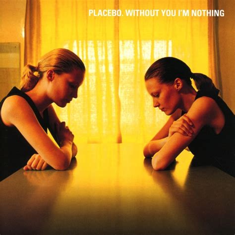 Without You I'm Nothing - Placebo: Amazon.de: Musik-CDs & Vinyl