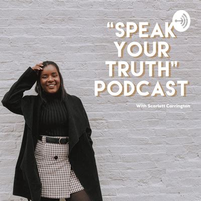 "Speak Your Truth" Podcast • A podcast on Spotify for Podcasters