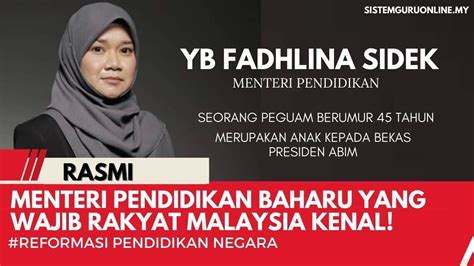 Rasmi Menteri Pendidikan Baharu Yang Wajib Rakyat Malaysia Kenal Reformasi Pendidikan Negara